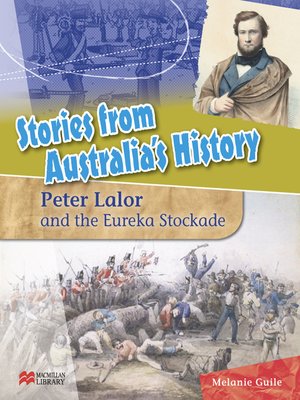 cover image of Peter Lalor and the Eureka Stockade